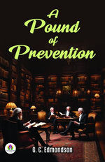 A Pound of Prevention