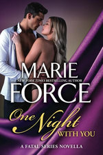 One Night With You (Fatal Series, Prequel Novella)