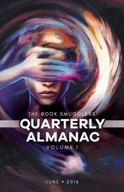 The Book Smugglers' Quarterly Almanac