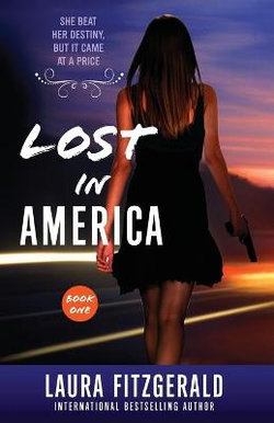 Lost In America (Book One, Episodes 1-3) Lost In America (Book One, Episodes 1-3)