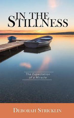 In the Stillness In the Stillness
