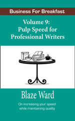Pulp Speed for Professional Writers