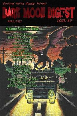 Dark Moon Digest Issue #27