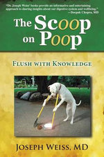 The Scoop on Poop - Flush with Knowledge (Color)