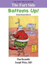 The Fart Side - Bottoms up! Pocket Rocket Edition (Color)