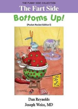 The Fart Side - Bottoms up! Pocket Rocket Edition (Color)