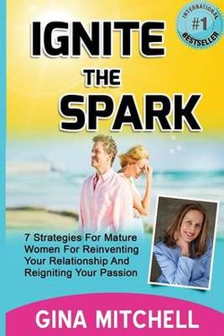 Ignite the Spark