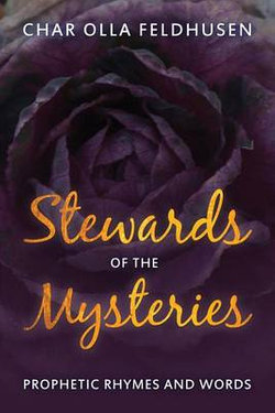 Stewards of Mysteries
