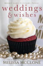 Weddings & Wishes