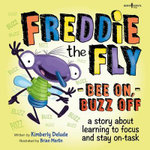 Freddie the Fly - Bee on, Buzz off