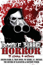 Double Barrel Horror