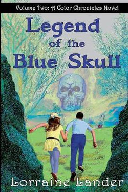 The Legend of the Blue Skull