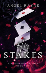 His Stakes