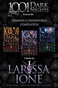 Demonica Underworld Bundle: 3 Stories by Larissa Ione