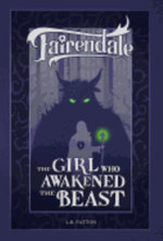 The Girl Who Awakened the Beast