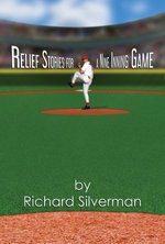 Relief Stories for a Nine Inning Game
