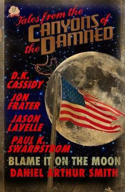 Tales from the Canyons of the Damned No. 17