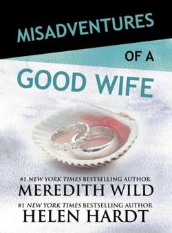 Misadventures of a Good Wife