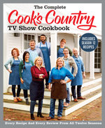 The Complete Cook's Country TV Show Cookbook Season 12