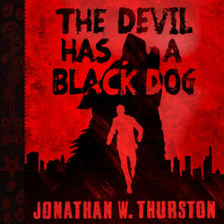The Devil Has a Black Dog