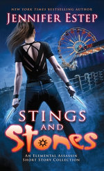 Stings and Stones: an Elemental Assassin Short Story Collection