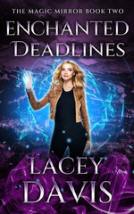Enchanted Deadline