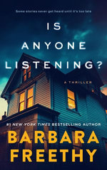 Is Anyone Listening?