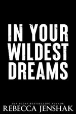 In Your Wildest Dreams