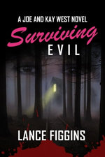 Surviving Evil