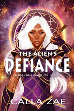 The Alien's Defiance