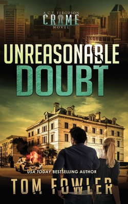 Unreasonable Doubt