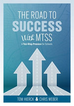 The Road to Success with MTSS