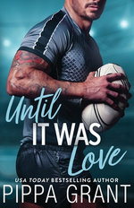 Until It Was Love