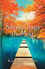 Silence Says the Most