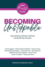 Becoming Unstoppable