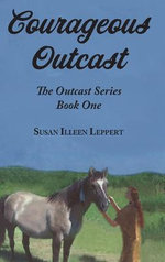Courageous Outcast