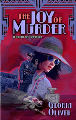The JOY of Murder: A 1930s Cozy Historical Mystery Novel