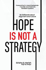 Hope Is Not a Strategy