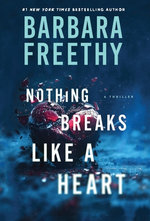 Nothing Breaks Like A Heart
