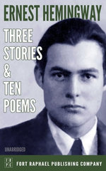 Three Stories and Ten Poems - Unabridged
