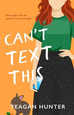 Can't Text This (Special Edition)
