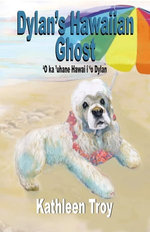 Dylan's Hawaiian Ghost