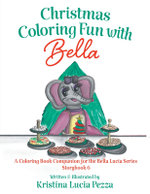 Christmas Coloring Fun with Bella