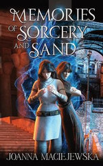 Memories of Sorcery and Sand