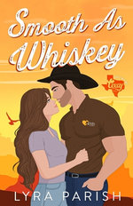 Smooth as Whiskey (Extended Edition)