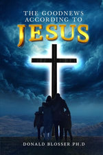 The Goodnews According to Jesus