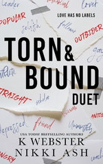 Torn and Bound