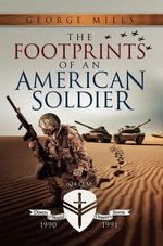 The Footprints of an American Soldier