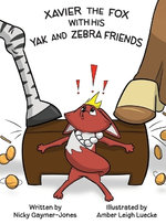 Xavier the Fox with his Yak and Zebra Friends