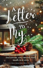 A Letter To My...